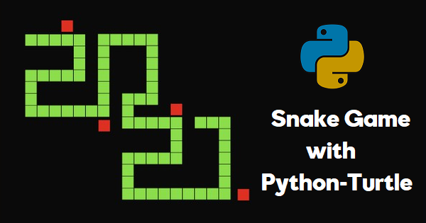 Read more about the article Making Python Snake Game with Turtle